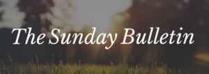 Sunday Bulletin wide